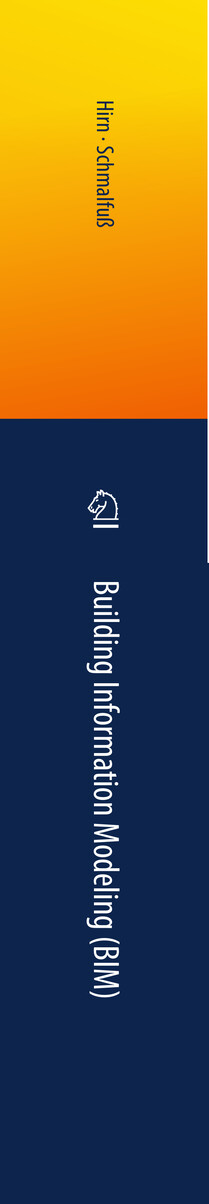 Buchrücken: Hirn · Schmalfuß – Building Information Modeling (BIM), Springer Gabler